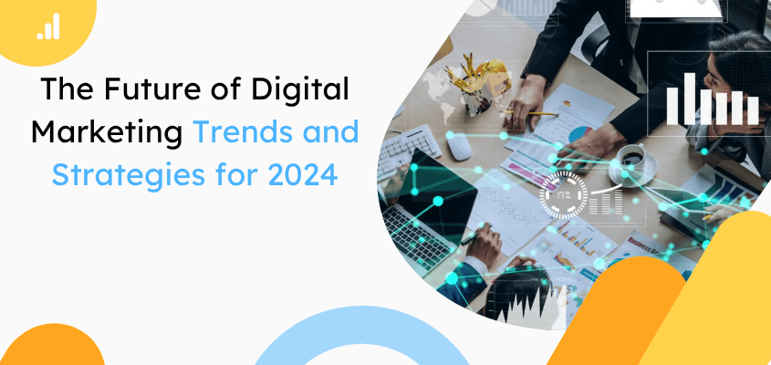 Digital Marketing Trends 2024 overview chart